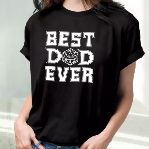 Best Dad Ever D20 T Shirt For Dad