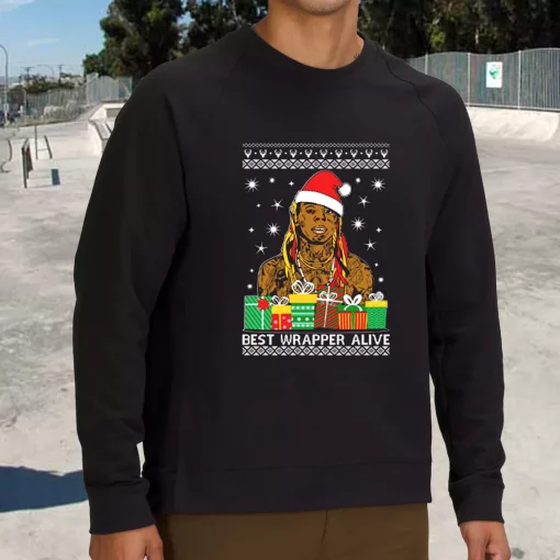Best Wrapper Alive Sweatshirt Xmas Outfit