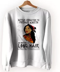 Better Connection To Mother Earth Sweatshirt Earth Day Costume 3 Better Connection To Mother Earth Sweatshirt Earth Day Costume 4