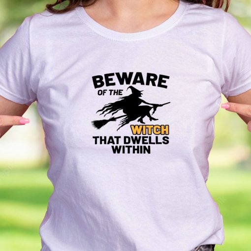 Beware Of The Witch Casual T Shirt