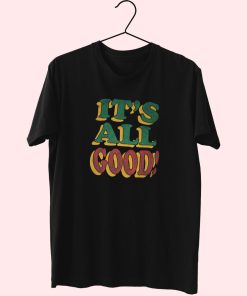 Biggie It’S All Good Essentials T Shirt Biggie It’S All Good Essentials T Shirt