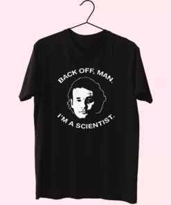 Bill Murray Ghostbusters Back Off Man Cool T Shirt 3 Bill Murray Ghostbusters Back Off Man Cool T Shirt 4