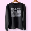 Black Business Black History Month Black Wall Street MLK Sweatshirt