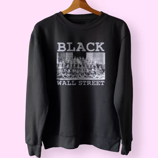 Black Business Black History Month Black Wall Street MLK Sweatshirt