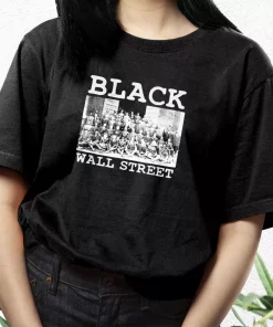 Black Business Black History Month Black Wall Street Mlk Day T Shirt