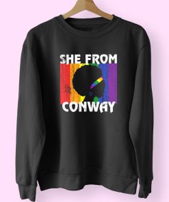 Black Girl She From Conway Arkansas 90s Fashionable Sweatshirt Black Girl She From Conway Arkansas 90s Fashionable Sweatshirt