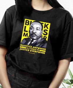 Black Lives Matter Martin Luther King Jr Mlk Day T Shirt