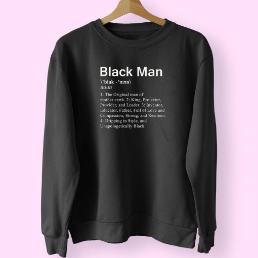 Black Men Definition Sweatshirt Design