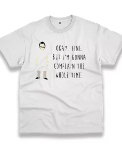 Bob Belcher Bobs Burgers Quotes Thanksgiving Vintage T Shirt 3 Bob Belcher Bobs Burgers Quotes Thanksgiving Vintage T Shirt 4