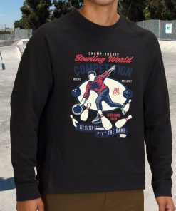 Bowling World Competition Funny Graphic Sweatshirt 3