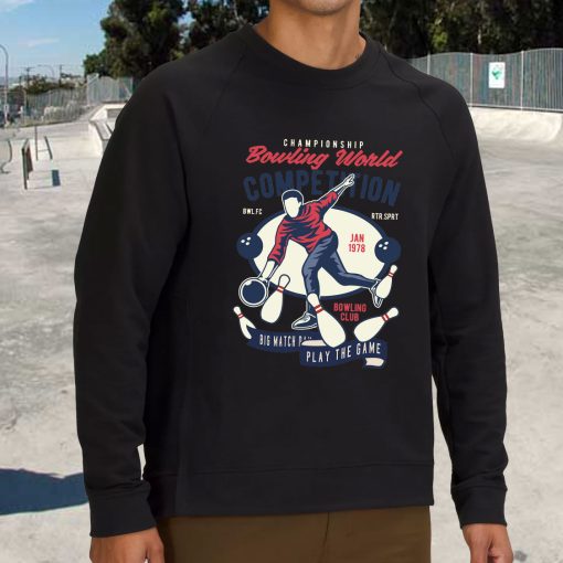 Bowling World Competition Funny Graphic Sweatshirt