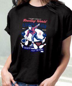 Bowling World Competition Funny Graphic T Shirt 3