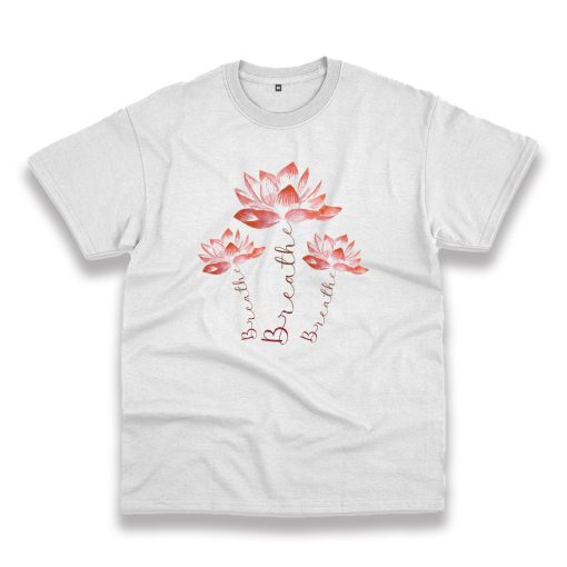 Breath Lotus Flower Trendy Casual T Shirt