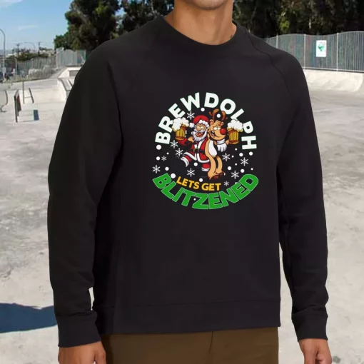 Brewdolph Lets Get Blitzened Christmas Sweatshirt Xmas Outfit