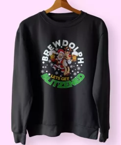 Brewdolph Lets Get Blitzened Christmas Sweatshirt Xmas Outfit 3 Brewdolph Lets Get Blitzened Christmas Sweatshirt Xmas Outfit 4