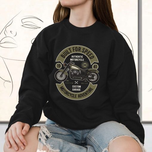 Built For Speed Funny Graphic Sweatshirt