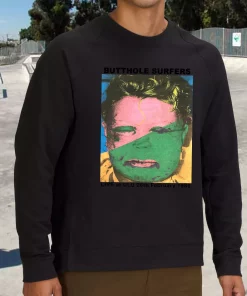 Butthole Surfers Feb 26 1988 Classic Sweatshirt Style 3