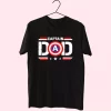 Captain Dad Superhero T Shirt For Dad