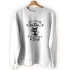 Cat It’s Fine I’m Fine Everything Is Fine Cool Sweatshirt