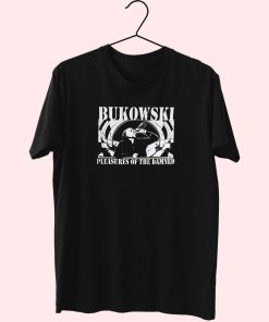 Charles Bukowski Pleasures Of The Damned Essentials T Shirt