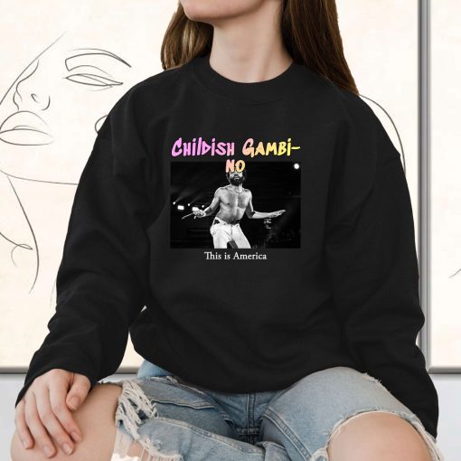 Childish Gambino This Is America Vintage Rapper Sweatshirt