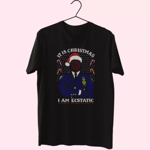 Christmas Captain Raymond Holt I Am Ecstatic T Shirt Xmas Design