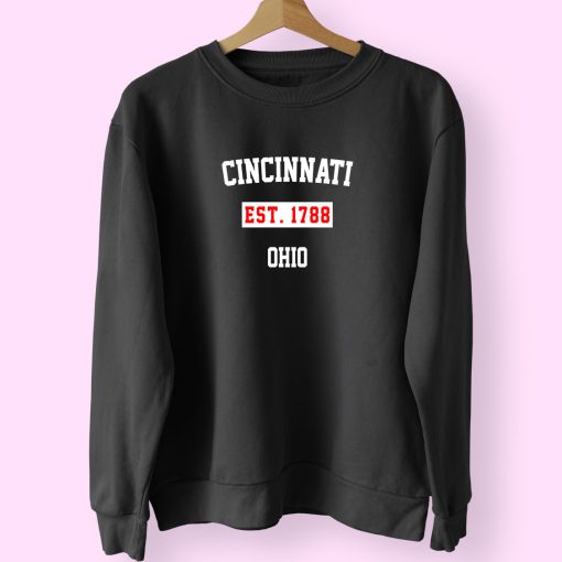 Cincinnati Est 1788 Ohio Classy Sweatshirt