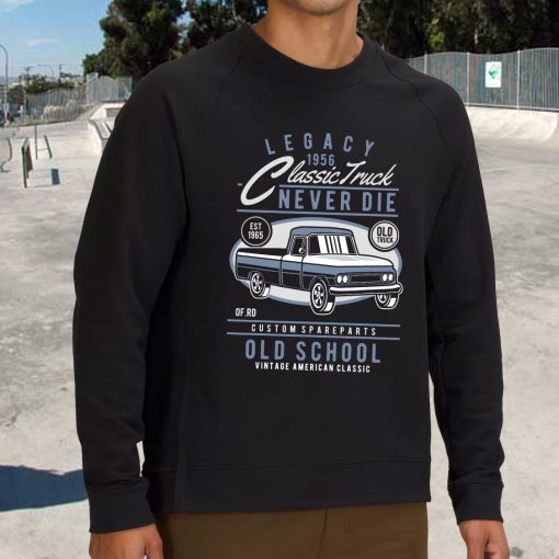 Classic Truck Funny Graphic Sweatshirt