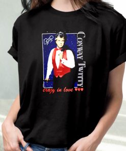 Conway Twitty Crazy In Love 90S Trendy T Shirt