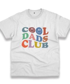 Cool Dads Club Trendy Casual T Shirt