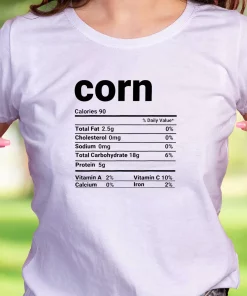 Corn Nutrition Facts Thanksgiving Thanksgiving Vintage T Shirt