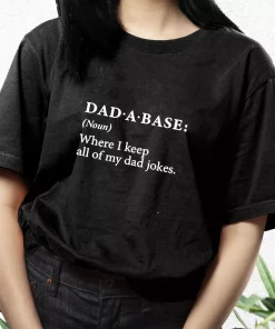 Dad A Base Joke T Shirt For Dad