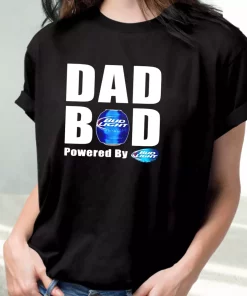 Dad Bod Powered By Bud Light Beer T Shirt For Dad 3