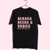 Dad Life Beards Beers And Babies T Shirt For Dad
