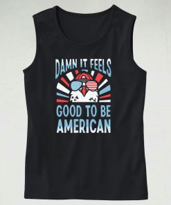 Damn It Feels Good To Be American Tank Top Outfit
