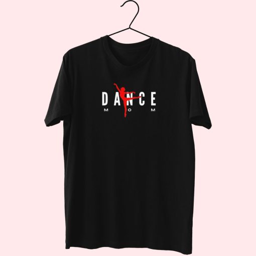 Dance Mom Support Your Children’S Essentials T Shirt