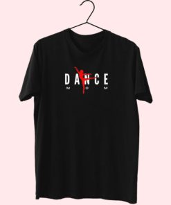Dance Mom Support Your Children’S Essentials T Shirt