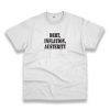 Debt Inflation Austerity Recession Quote T Shirt