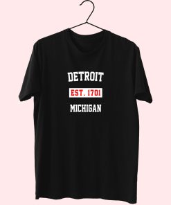 Detroit Est 1701 Michigan Fashionable T Shirt