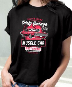 Dirty Garage Funny Graphic T Shirt 3