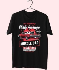 Dirty Garage Funny Graphic T Shirt 4