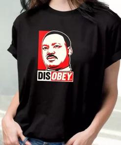 Disobey Martin Luther King Jr Mlk Day T Shirt 3