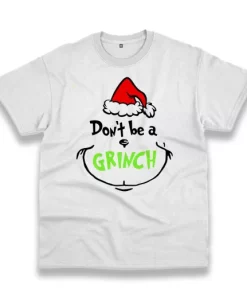 DonT Be A Grinch Face Thanksgiving Vintage T Shirt 4