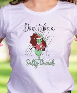 Don’T Be A Salty Grinch Thanksgiving Vintage T Shirt