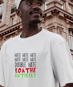 Double Hate Loa The Entirely Funny Christmas T Shirt 3