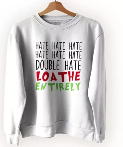 Double Hate Loa The Entirely Ugly Christmas Sweater Double Hate Loa The Entirely Ugly Christmas Sweater