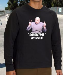 Dr Evil Sarcasm Air Quote Essential Worker Funny Sweatshirt 2 Dr Evil Sarcasm Air Quote Essential Worker Funny Sweatshirt 3