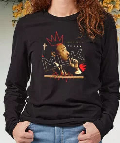 Dr Martin Luther King Jr Injustice Anywhere MLK Long Sleeve T Shirt