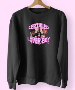 Drake Certified Lover Boy Sweatshirt Design