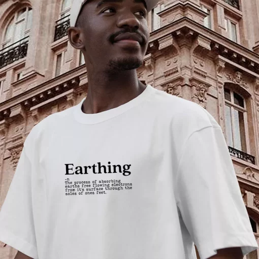 Earthing Definition Casual Earth Day T Shirt